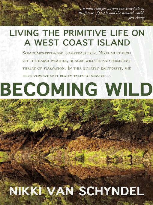 Title details for Becoming Wild by Nikki van Schyndel - Available